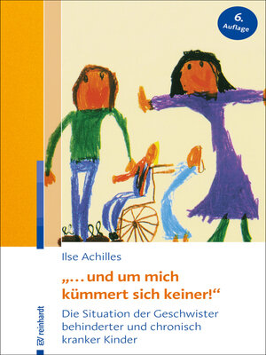 cover image of "... und um mich kümmert sich keiner!"
